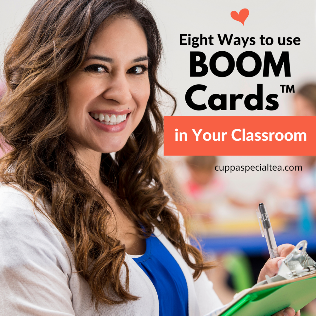 Eight Ways to use Boom Cards™ in your Classroom