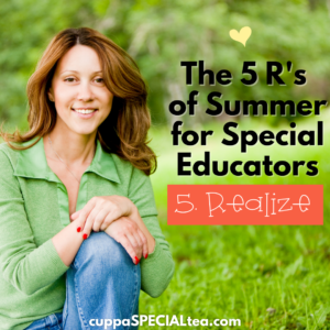5 R's of Summer for Special Educators